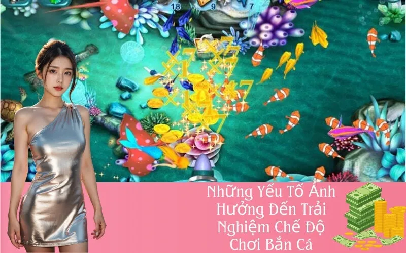 Giải Mã Chi Tiết Các Chế Độ Chơi Bắn Cá