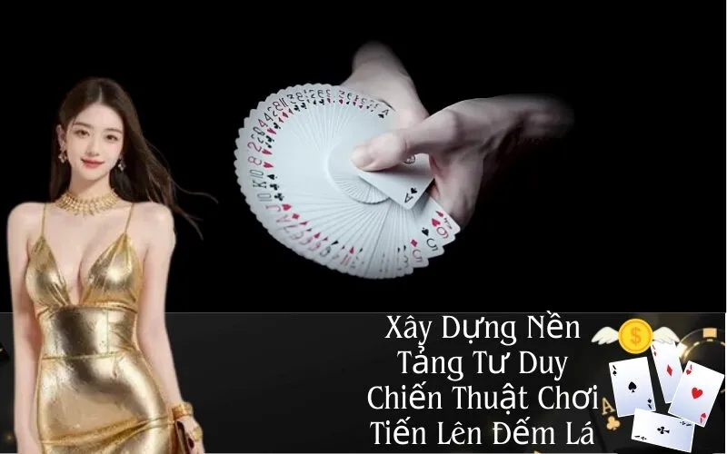 Xây Dựng Nền Tảng Tư Duy Chiến Thuật